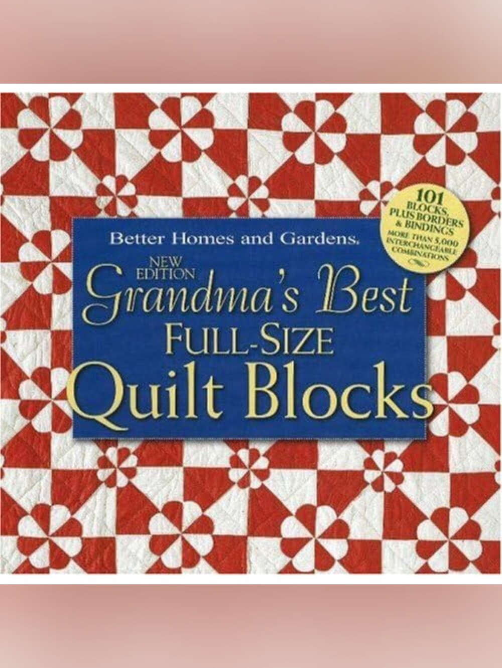 Vintage Quilting Pattern Library- 101 Full-Size Quilt Blocks Book-Hardcover-GUC